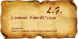 Linkner Fabrícius névjegykártya